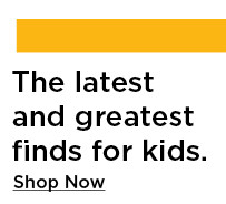 the latest and greatest looks for kids. shop now.