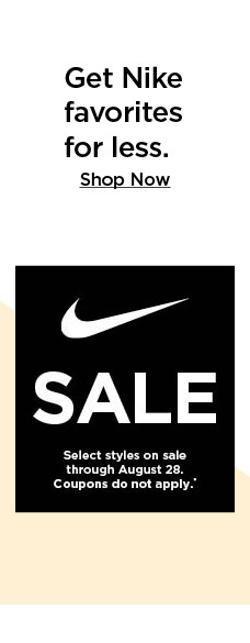 Nike sale for the family. Select styles. Offers and coupons do not apply. Shop now.