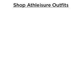 shop athleisure outfits.