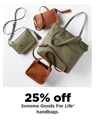 25% off plus save with coupon on Sonoma Goods For Life handbags. shop now.