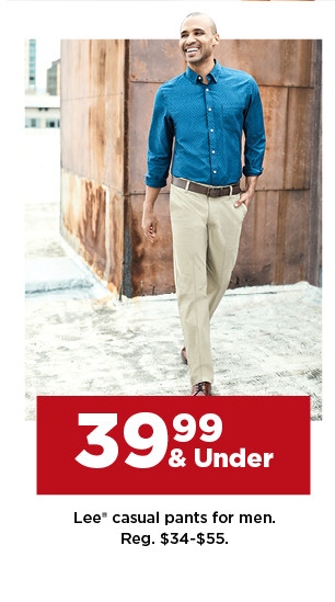 39.99 and under lee casual pants for men. shop now.