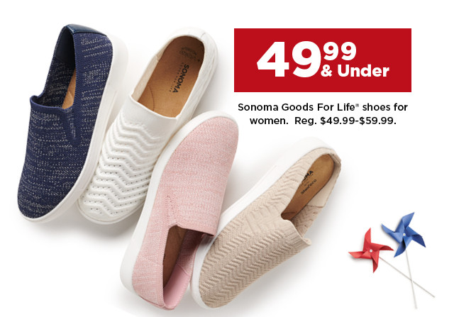 49.99 and under sonoma goods for life shoes for women. shop now.