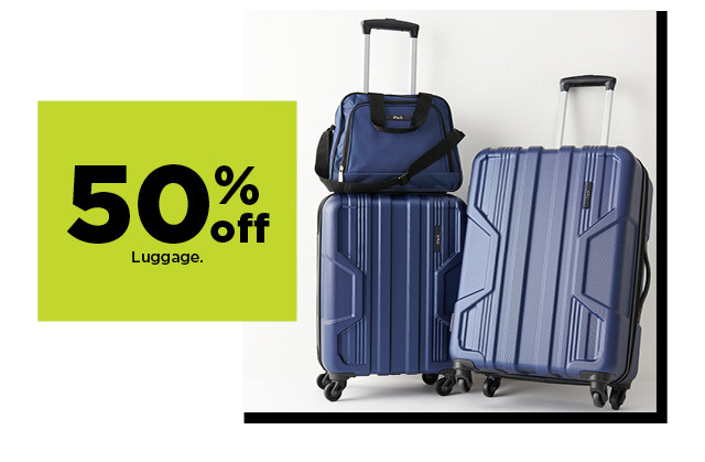 50% off luggage. shop now.