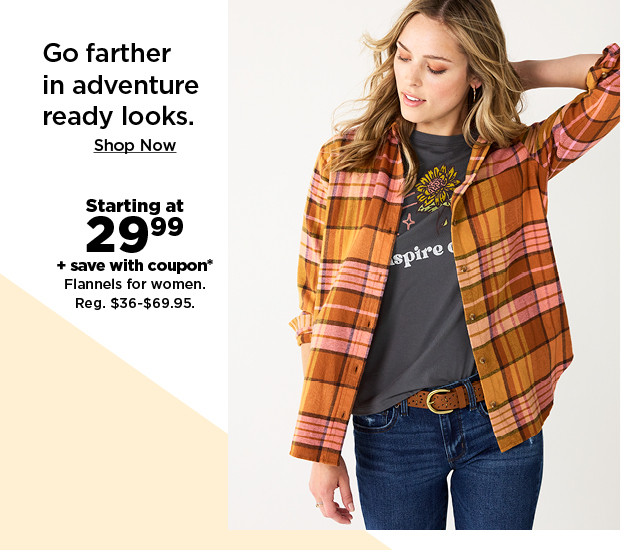 starting at $29.99 plus save with coupon on flannels for women. shop now.