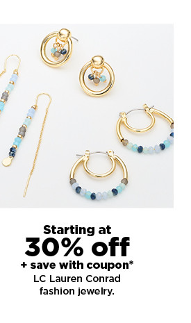 starting at 30% off plus save with coupon on LC Lauren Conrad jewelry. shop now.