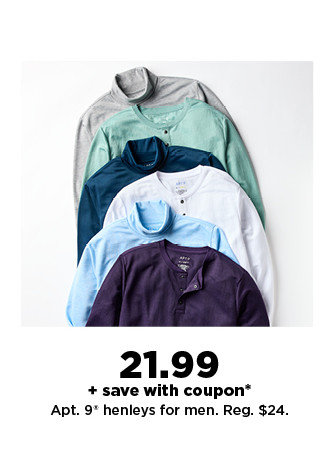 21.99 plus save with coupon apt. 9 henleys for men.  shop now.
