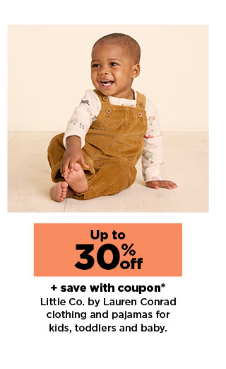 up to 30% off plus save with coupon on little co. by lauren conrad clothing for kids, toddlers, and baby. shop now.