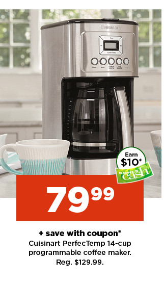 79.99 plus save with coupon cuisinart perfectemp 14 cup programmable coffee maker.  shop now.