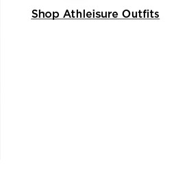 shop athleisure outfits.