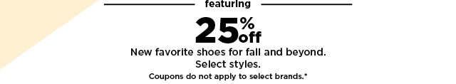 25% off shoes for the family. shop now.