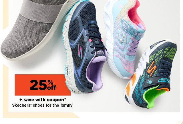 25% off plus save with coupon on skechers shoes for the family. shop now.