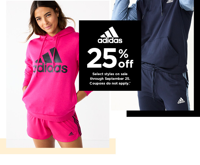 25% off adidas. select styles. offers and coupons do not apply. shop now.