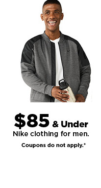 $85 and under nike clothing for men. coupons do not apply. shop now.