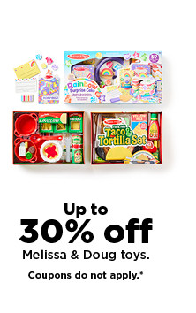 up to 30% off melissa and doug toys. coupons do not apply. shop now.