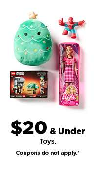 $20 and under toys. coupons do not apply. shop now.