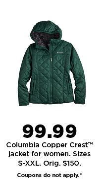 99.99 Columbia Copper Crest jacket for women. shop now.