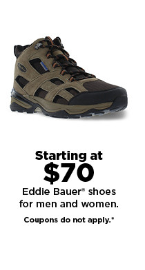 starting at $70 Eddie Bauer shoes for men and women. shop now.