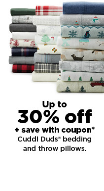 up to 30% off plus save with coupon Cuddl Duds bedding and throw pillows.  shop now.