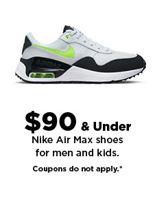 $90 & under Nike Air Max shoes for men and kids. shop now.