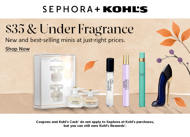 $35 & under fragrance. new and best selling minis at just-right prices. shop now.