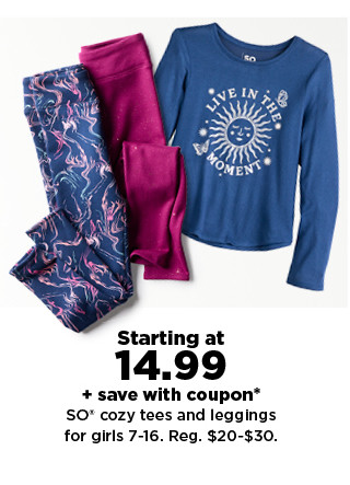 starting at 14.99 plus save with coupon so tees and leggings for girls. shop now.