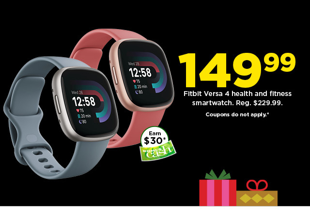 149.99 fitbit versa 4 health and fitness smartwatch. shop now.