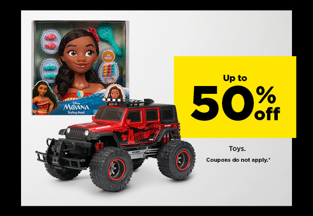 up to 50% off toys. coupons do not apply. shop now.