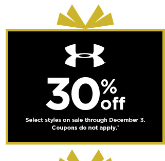30% off under armour. coupons do not apply. shop now.