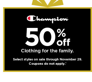 RS 502 Clothing for the family. Select styles on sale through November 29. ET SR 