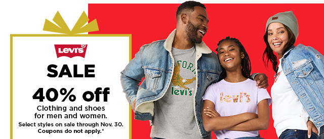  SALE 40% off Clothing and shoes for men and women. Selact styles on sale through Nov. 30. Coupons do not apply." 