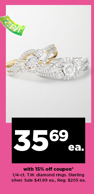  2 with 15% off coupon* 14-ct. TW. diamond rings. Sterling silver. Sale $41.99 ea., Reg. $205 ea. 