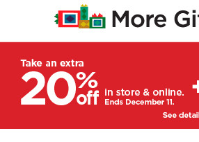 take an extra 20% off in store and online. shop now.