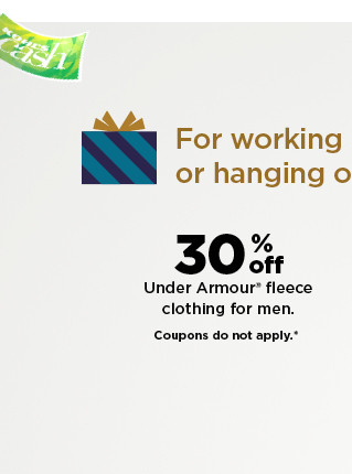 30% off under armour fleece clothing for men. coupons do not apply. shop now.