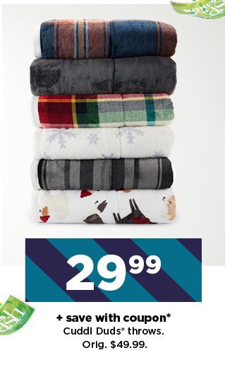 29.99 plus save with coupon cuddl duds throws. shop now.