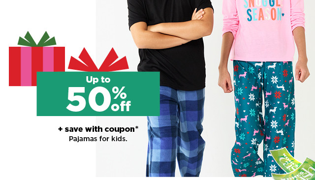 up to 50% off plus save with coupon pajamas for kids. shop now.