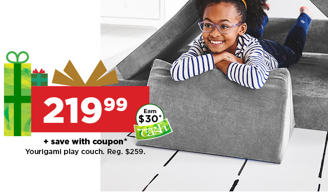 219.99 plus save with coupon yourigami play couch. shop now.