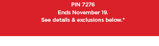 take an extra 20% off using promo code YOUSAVE20. shop now. PIN7276 Eo ey o dtalls exclusions below.* 
