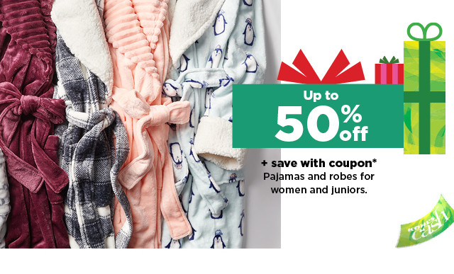 up to 50% off plus save with coupon pajamas and robes for women and juniors. shop now.