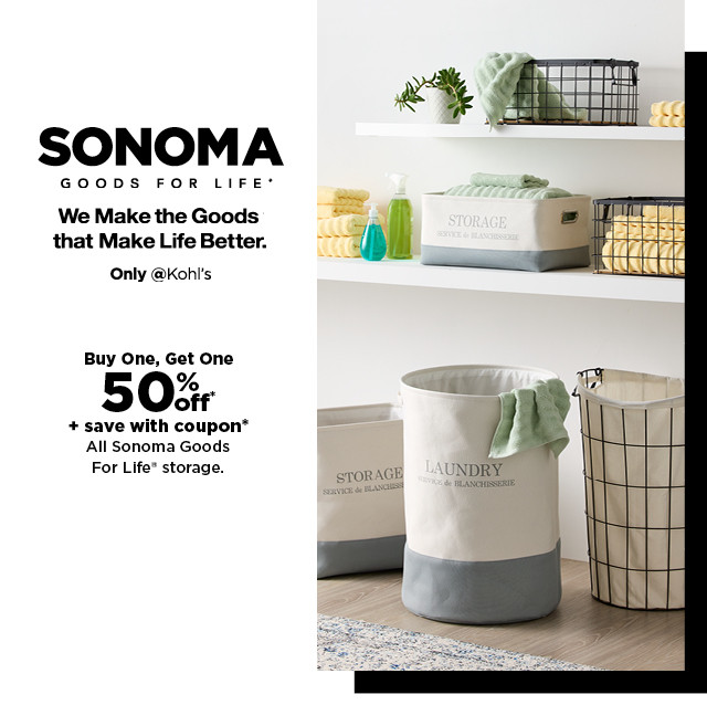 buy one get one 50% off plus save with coupon sonoma goods for life storage. shop now.