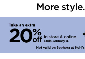 take an extra 20% off in store and online. shop now.