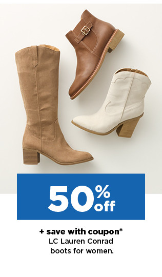 50% off plus save with coupon on LC lauren conrad boots for women.