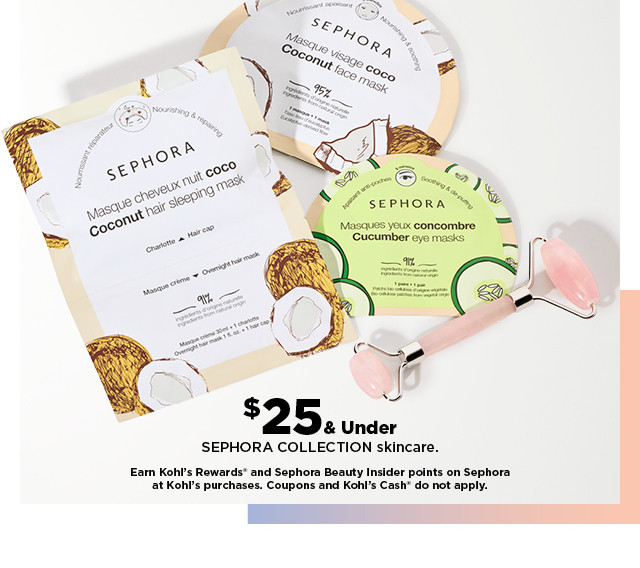 shop $25 and under sephora collection skincare.