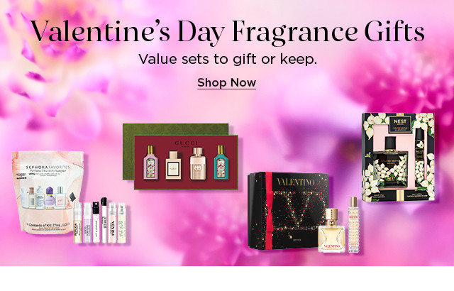 valentine's day fragrance gifts. value sets to gift or keep. shop now.