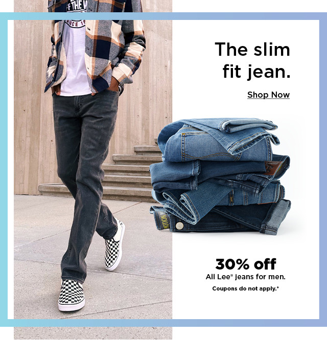 30% off all lee jeans for men. coupons do not apply. shop now.