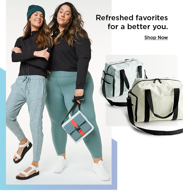 refreshed favorites for a better you. shop now.