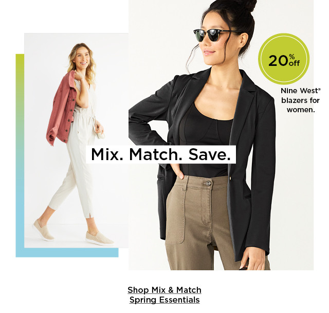 mix. match. save. shop mix and match spring essentials.