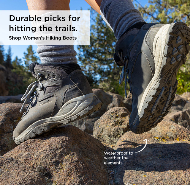 durable picks for hitting the trails. shop women's hiking boots.