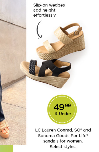 49.99 and under LC lauren conrad, so and sonoma goods for life sandals for women. select styles.