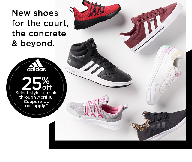 new shoes for the courts, the concrete and beyond. 25% off select adidas styles on sale. coupons do not apply.