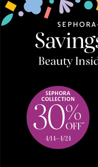 sephora + kohls savings event. beauty insiders save big. sephora collection 30% off. Insider 10% off.